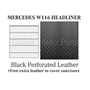 Mercedes W116 Roof Ceiling Sky Headliner Black Perforated Leather 